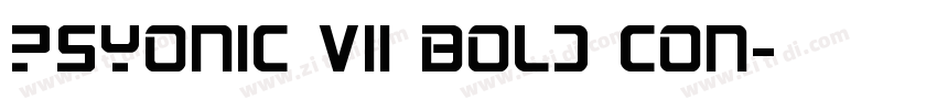 PsYonic VII Bold Con字体转换